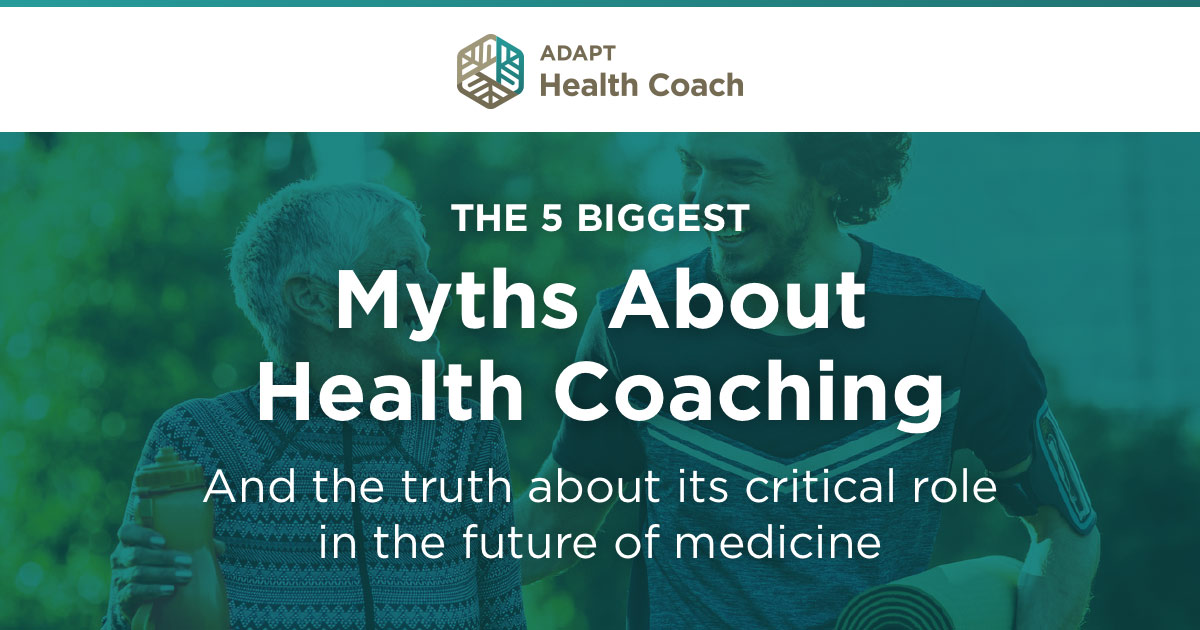 The 5 Biggest Myths About Health Coaching eBook Offer - Kresser Institute